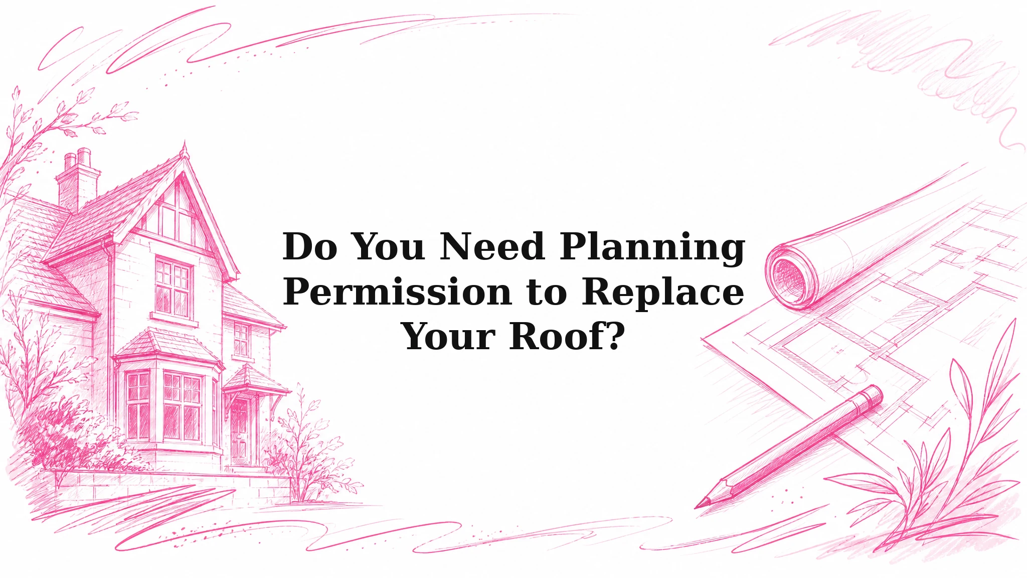 Planning permission for roof replacement in the UK